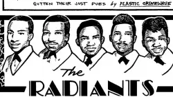 The Radiants helped drive the shift from doo-wop to soul